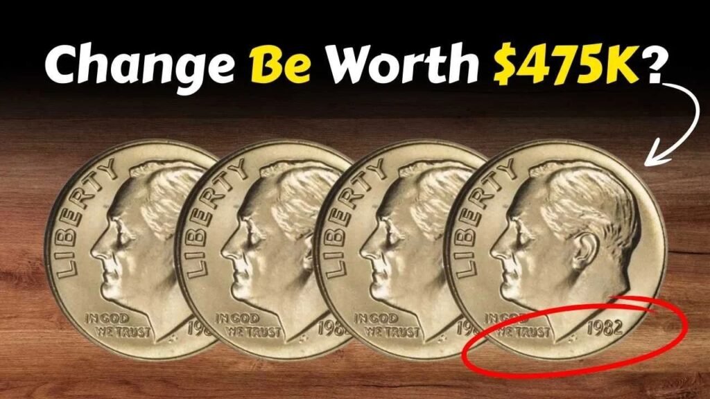 1982 No-Mint Roosevelt Dime Found Could Your Pocket Change Be Worth $475K